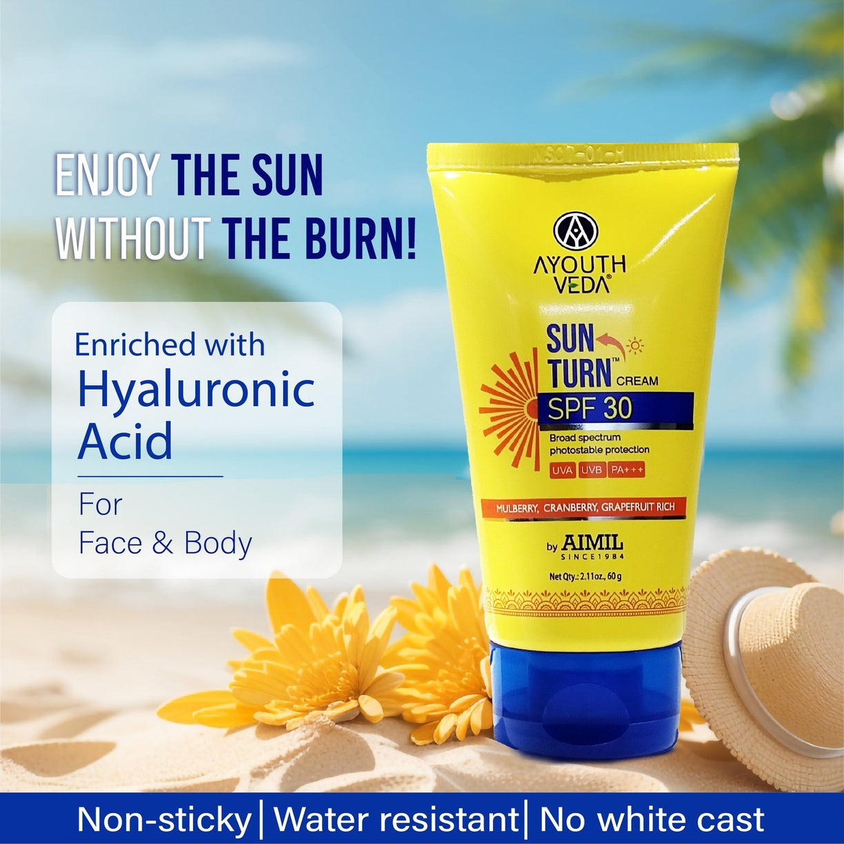 Ayouthveda Sun Turn Cream SPF 30 with Hyaluronic Acid for Broad Spectrum Photostable Protection - 60g