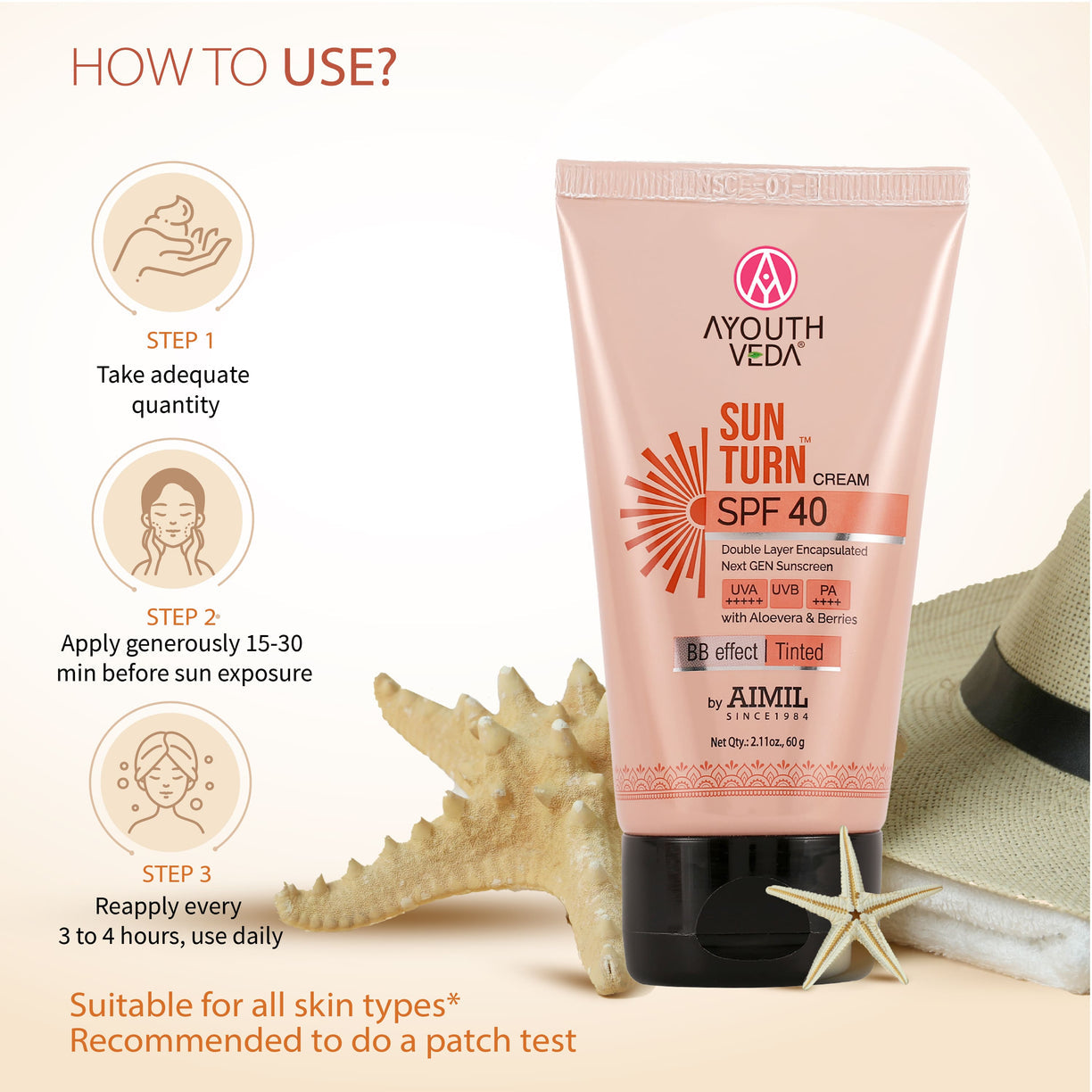 Ayouthveda Sun Turn Cream SPF 40 - Double Layer Encapsulated Sunscreen - Tinted with BB Effect - PA++++ - UVA(+++++)/UVB Protection - Blue Light Defense - Enriched with Zinc Oxide, Aloe Vera & Berries - 60g